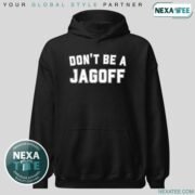 Dixon Don’t Be a Jagoff Shirt, Hoodie & Stylish Apparel