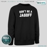 Dixon Don’t Be a Jagoff Shirt, Hoodie & Stylish Apparel