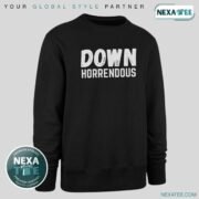 Down Horrendous shirt, Hoodie, Sweater & Stylish Apparel