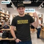 Michigan Girlfriend Shirt, Hoodie, Sweater & Stylish Apparel