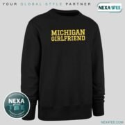 Michigan Girlfriend Shirt, Hoodie, Sweater & Stylish Apparel