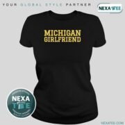 Michigan Girlfriend Shirt, Hoodie, Sweater & Stylish Apparel