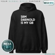 Sam Darnold Is My Qb Shirt, Hoodie & Stylish Apparel