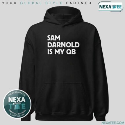Sam Darnold Is My Qb Shirt, Hoodie & Stylish Apparel